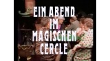 Ein Abend Im Magischen Cercle: Episode 6 by Orf