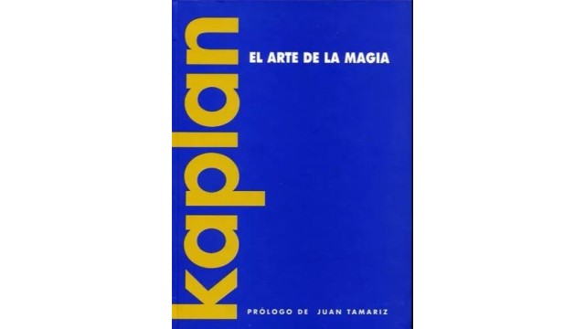 El Arte De La Magia by Kaplan