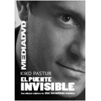 El Puente Invisible De Kiko Pastur