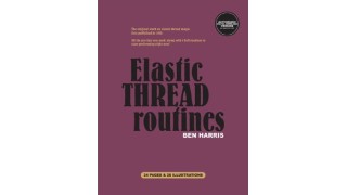 Elastic Thread Routines by Ben Harris