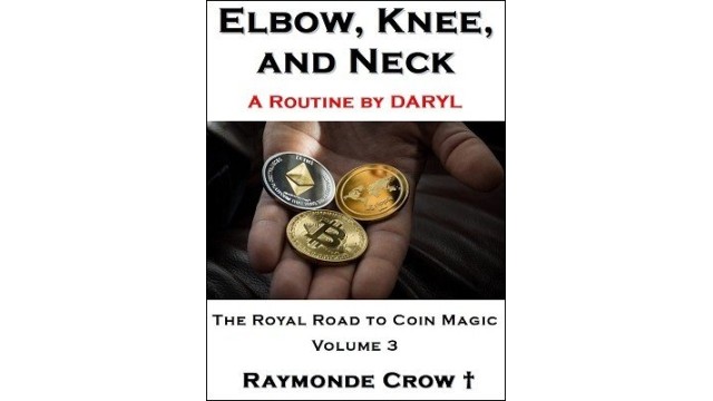 Elbow, Knee, And Neck (Video+Pdf) by Raymonde Crow