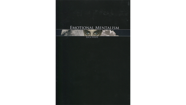 Emotional Mentalism by Luca Volpe Vol.1-3