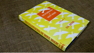 Encyclopedia Of Dove Magic Vol. 3 by Ian Adair