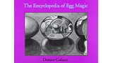 Encyclopedia Of Egg Magic by Donato Colucci