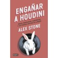 Enganar A Houdini by Alex Stone Enganar A Houdini by Alex Stone