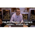 Episode 05 Bis by Philippe Molina & Friends Episode 05 Bis by Philippe Molina & Friends