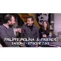 Episode 07 Bis by Philippe Molina & Friends Episode 07 Bis by Philippe Molina & Friends