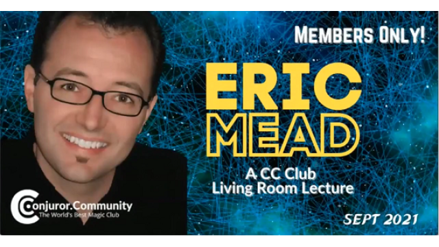 Eric Mead CC Living Room Lecture (September 15th, 2021)