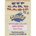 Esp Card Magic Vol. 10: Howard Adams Part 4 by Aldo Colombini Esp Card Magic Vol. 10: Howard Adams Part 4 by Aldo Colombini
