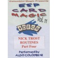 Esp Card Magic Vol. 11: Nick Trost Part 4 by Aldo Colombini Esp Card Magic Vol. 11: Nick Trost Part 4 by Aldo Colombini