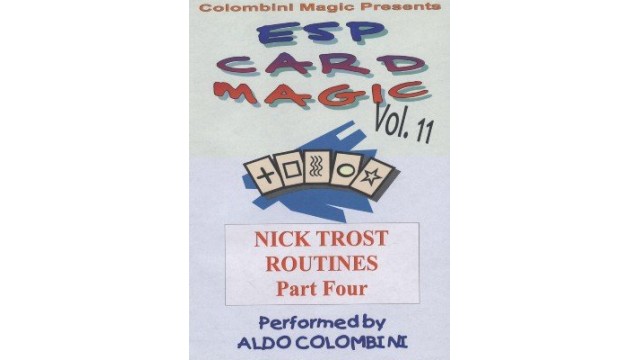 Esp Card Magic Vol. 11: Nick Trost Part 4 by Aldo Colombini