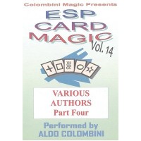 Esp Card Magic Vol. 14: Various Authors Part 4 by Aldo Colombini