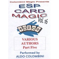 Esp Card Magic Vol. 16: Various Authors Part 5 by Aldo Colombini