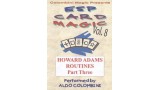 Esp Card Magic Vol. 8: Howard Adams Part 3 by Aldo Colombini