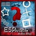 Esp Ectation by Rizki Nanda Esp Ectation by Rizki Nanda