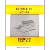 Espespcially Yours by Stanton Carlisle