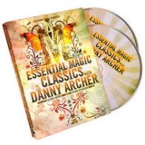 Essential Magic Classics by Danny Archer Essential Magic Classics by Danny Archer