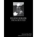 Eugene Burger From Beyond by Lawrence Hass Eugene Burger From Beyond by Lawrence Hass