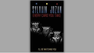 Every Card You Take by Sylvain Juzan