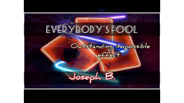 Everybodys Fooled by Joseph B