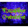 Excalibur-Overdrive by Tony Jackson Excalibur-Overdrive by Tony Jackson