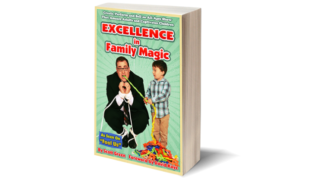 Excellence In Family Magic by Scott Green