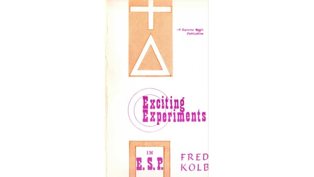 Exciting Experiments In Esp by Fred Kolb