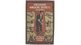 Exclusive Magical Secrets by Will Goldston