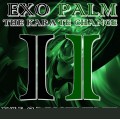 Exopalm The Karate Change by Saysevent Exopalm The Karate Change by Saysevent