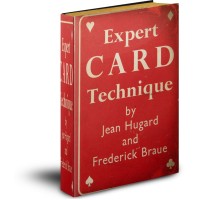 Expert Card Technique by Jean Hugard & Frederick Braue