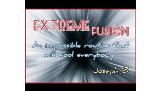 Extreme Fusion by Joseph B.