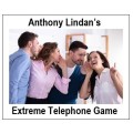 Extreme Telephone Game (Video+Pdf) by Anthony Lindan Extreme Telephone Game (Video+Pdf) by Anthony Lindan