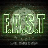 F.A.S.T (Video+Updated+Bouns) by Daniel Johnson F.A.S.T (Video+Updated+Bouns) by Daniel Johnson