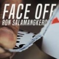 Face Off by Ron Salamangkero Face Off by Ron Salamangkero