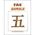 Facsimile 5 by Jon Racherbaumer Facsimile 5 by Jon Racherbaumer