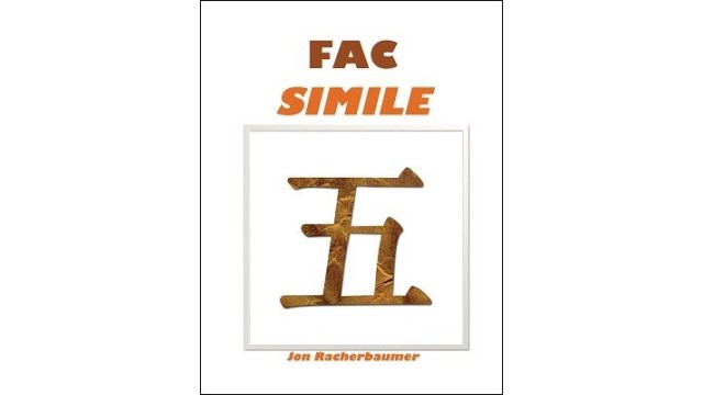 Facsimile 5 by Jon Racherbaumer