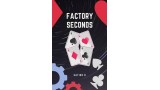 Factory Seconds by Satish B