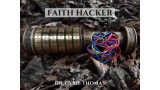 Faith Hacker by Dr. Cyril Thomas