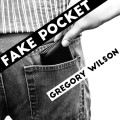 Fake Pocket by Gregory Wilson Fake Pocket by Gregory Wilson