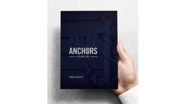 False Anchors Vol 1 by Ryan Schlutz