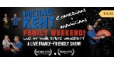 Family Weekend! by Michael Kent