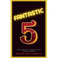 Fantastic Five by Supreme-Magic-Company Fantastic Five by Supreme-Magic-Company