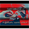 Faro Miracle by Joseph B. Faro Miracle by Joseph B.