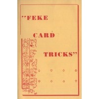 Feke Card Tricks by Harry Stanley