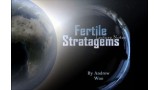 Fertile Stratagems by Andrew Woo