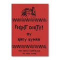 Fight Dirty Lecture Notes by Andy Nyman Fight Dirty Lecture Notes by Andy Nyman