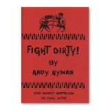 Fight Dirty Lecture Notes by Andy Nyman