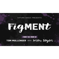 Figment by Tom Mullenger Aka Jester Styles