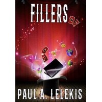 Fillers by Paul A. Lelekis