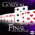 Final Destination by Paul Gordon Final Destination by Paul Gordon